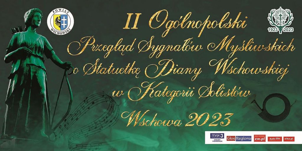 II Ogólnopolski Przegląd Sygnałów Myśliwskich o statuetkę Diany Wschowskiej w kategorii solistów