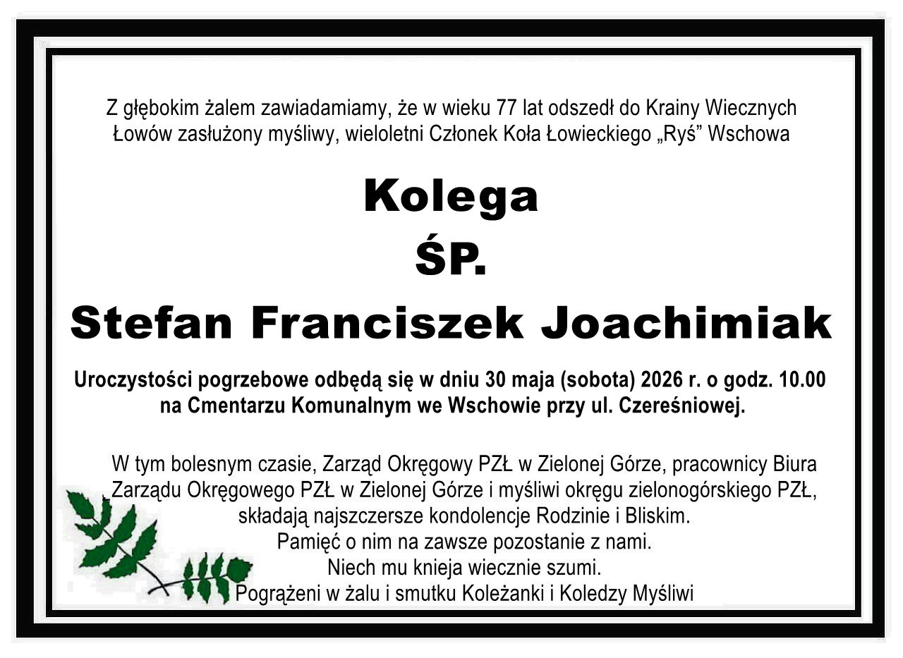 Ostatnie pożegnanie Kol. Stefana Franciszka Joachimiaka