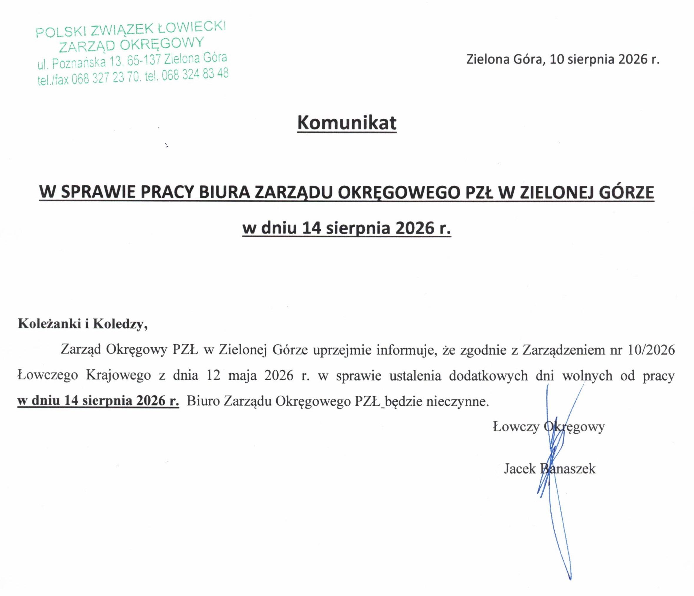 Uwaga! W dniu 14 sierpnia 2026r. Biuro Zarządu Okręgowego PZŁ w Zielonej Górze będzie nieczynne